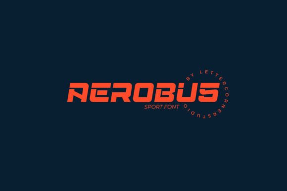 Aerobus: A Display Font That Elevates Digital Design