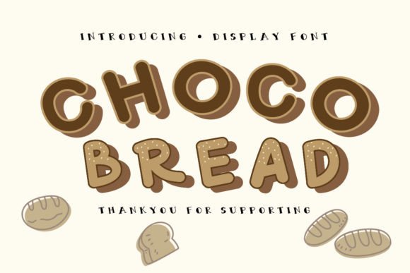 Choco Bread: A Playful Display Font for Web Designers and Digital Makers
