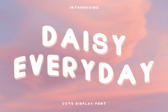 Daisy Everyday: The Cute Display Font for Crafters & Product Designers