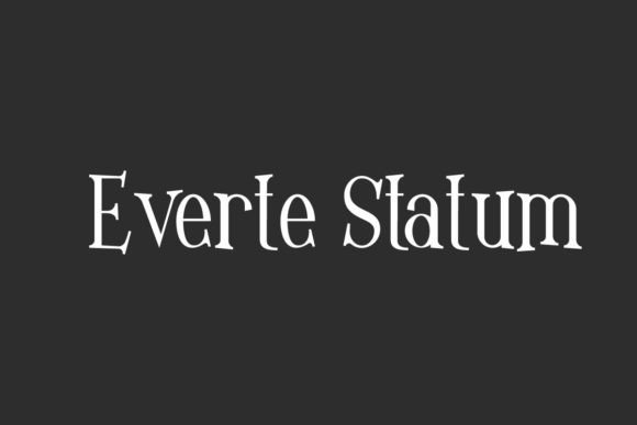 Everte Statum Font: A Playful Display Typeface for Branding That Charms Customers