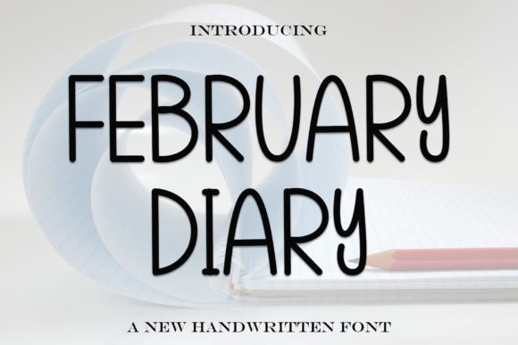 February Diary: A Sweet Handwritten Font for Romantic Brand Designs