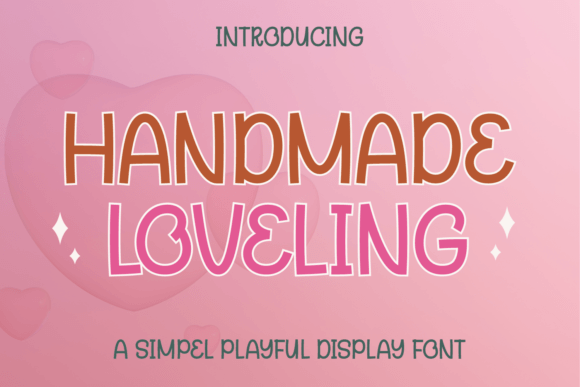 Handmade Loveling: A Marketer’s Secret for Bold, Romantic Campaign Typography