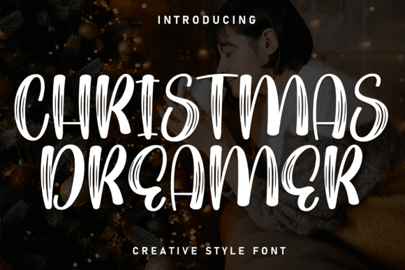 How the Christmas Dreamer Font Transformed Our Holiday Branding