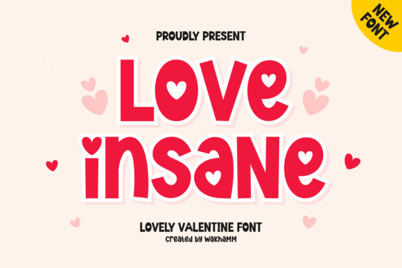 Love Insane: A Whimsical Display Font for Crafters and Makers