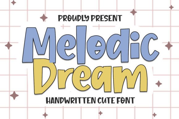 Melodic Dream: A Playful Handwritten Font for Makers and Creative Sellers
