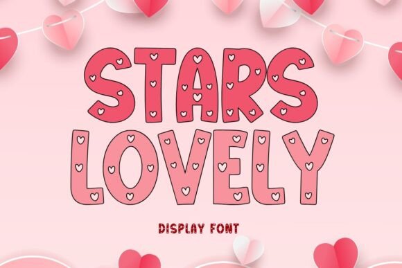 Stars Lovely: A Designer’s Valentine-Inspired Font for Romantic Branding