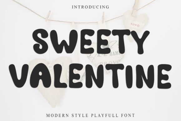 Sweety Valentine: A Display Font for Sweet, Playful Campaign Designs